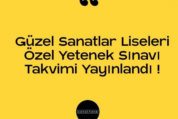 2024-2025 EĞİTİM - ÖĞRETİM YILI  GÜZEL SANATLAR LİSELERİ YETENEK SINAVLARI ve KONTENJANLARI 