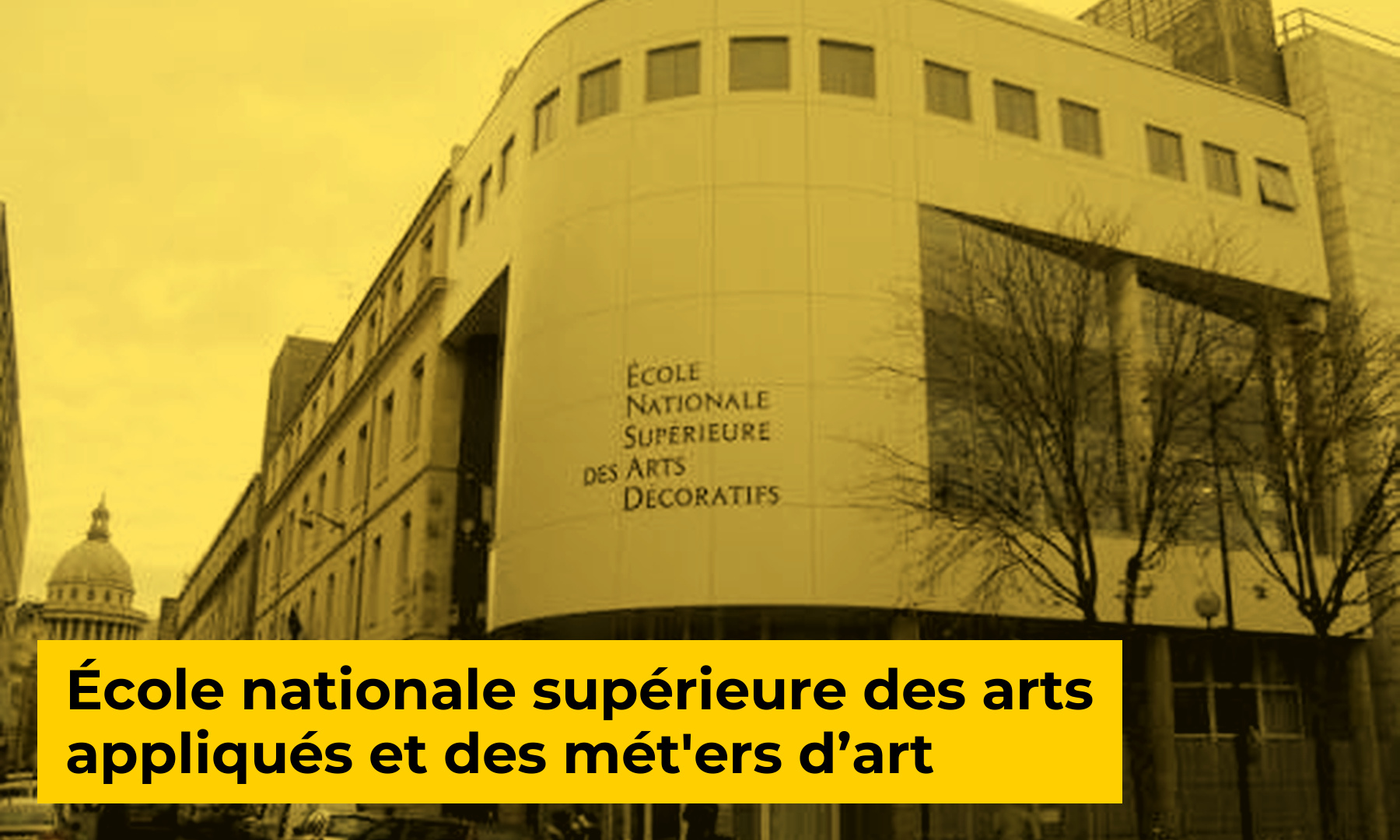 ENSAAMA (École Nationale Supérieure des Arts Appliqués et des Métiers d'Art)