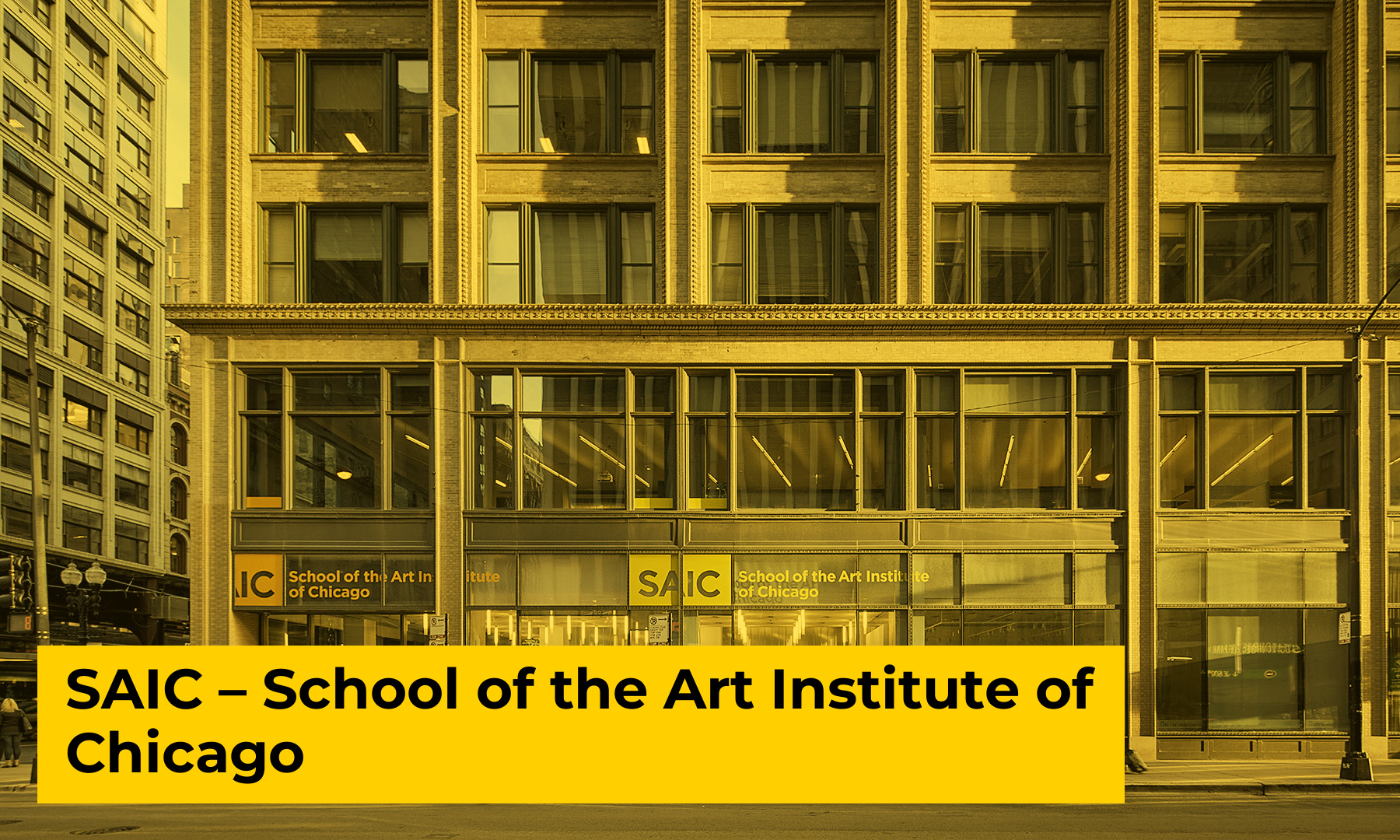 SAIC - School of the Art Institute of Chicago